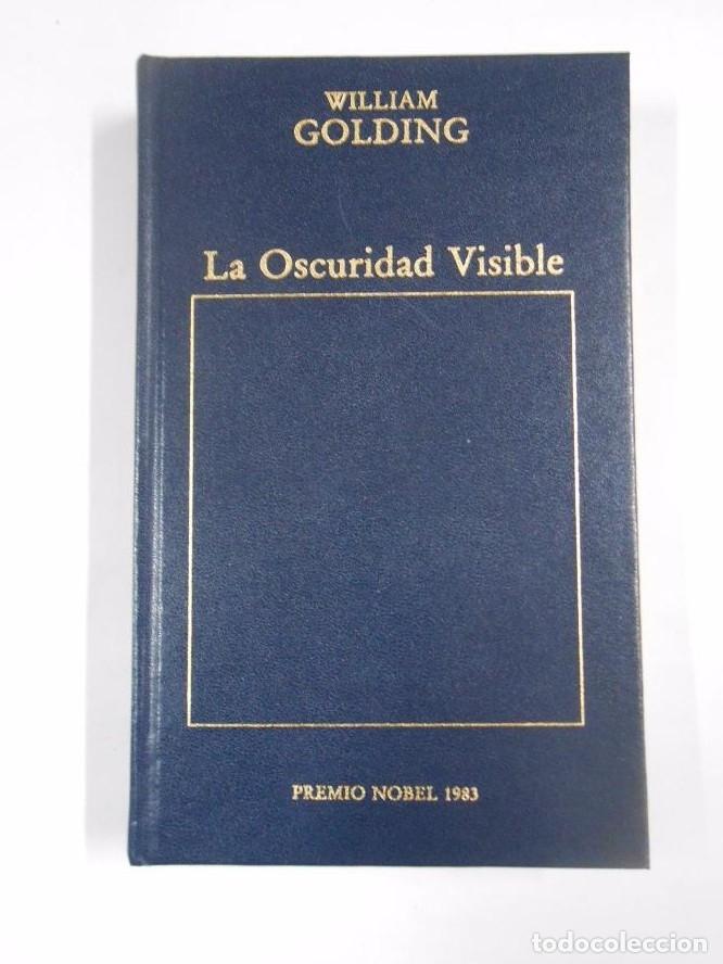 Libros: LA OSCURIDAD VISIBLE. - WILLIAM GOLDING. TDK277 - - Foto 1