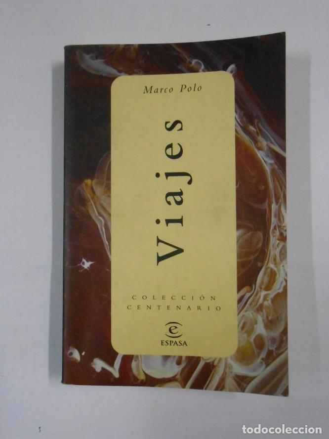 Libros: MARCO POLO. - VIAJES. - COLECCION CENTENARIO. - ESPASA. TDK277 - - Foto 1