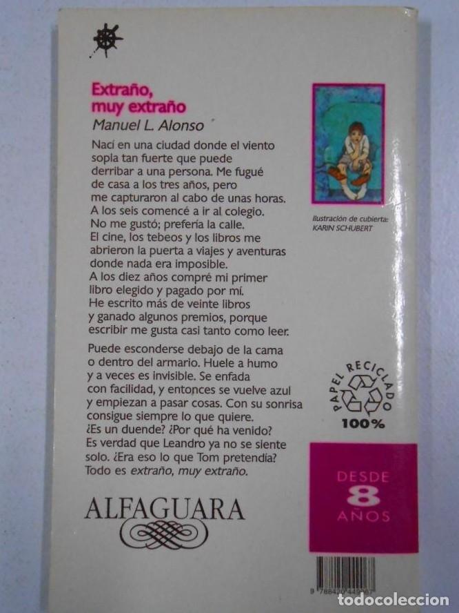 Libros: EXTRA&Ntilde;O, MUY EXTRA&Ntilde;O. MANUEL L. ALONSO. TDK216 - - Foto 2