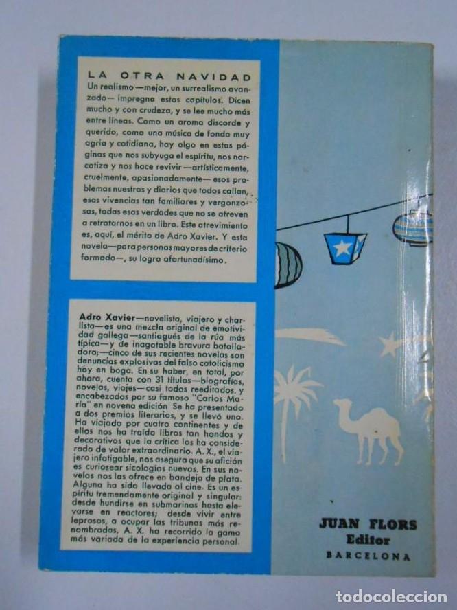 Libros: LA OTRA NAVIDAD. XAVIER, ADRO. TDK218 - - Foto 2