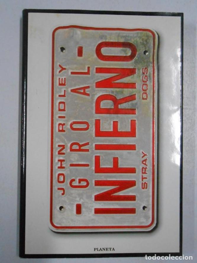 Libros: GIRO AL INFIERNO. - JOHN RIDLEY. TDK222 - - Foto 1