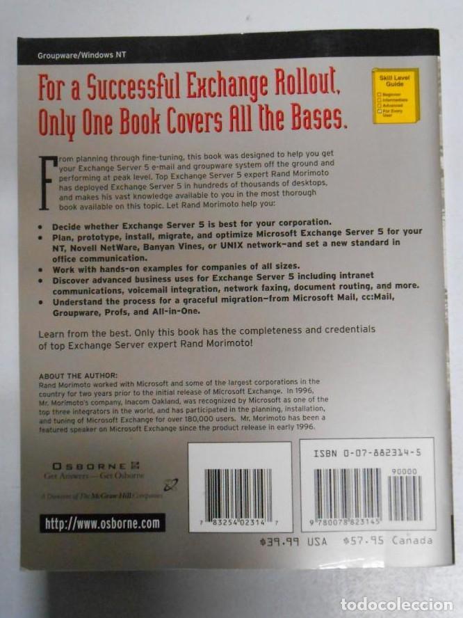 Libros: DEPLOYING MICROSOFT EXCHANGE SERVER 5. RAND MORIMOTO. OSBORNE MCGRAW-HILL. TDK186 - - Foto 2
