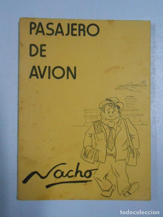 Libros: PASAJERO DE AVI&Oacute;N. NACHO. TDK224 - - Foto 1