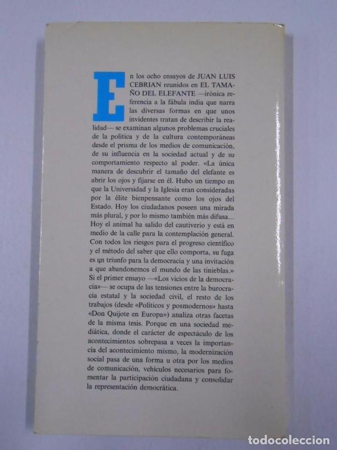 Libros: EL TAMA&Ntilde;O DEL ELEFANTE. - JUAN LUIS CEBRI&Aacute;N. TDK228 - - Foto 2