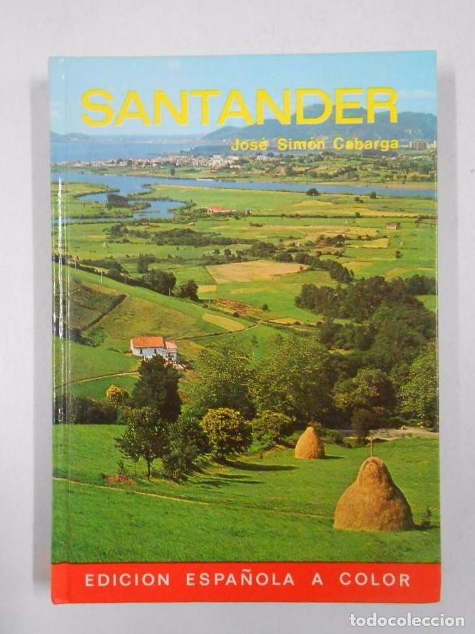 Libros: SANTANDER. - SIM&Oacute;N CABARGA, JOS&Eacute;. TDK230 - - Foto 1