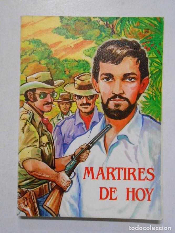 Libros: MARTIRES DE HOY. ANTONIO A. ARIAS. TDK81 - - Foto 1