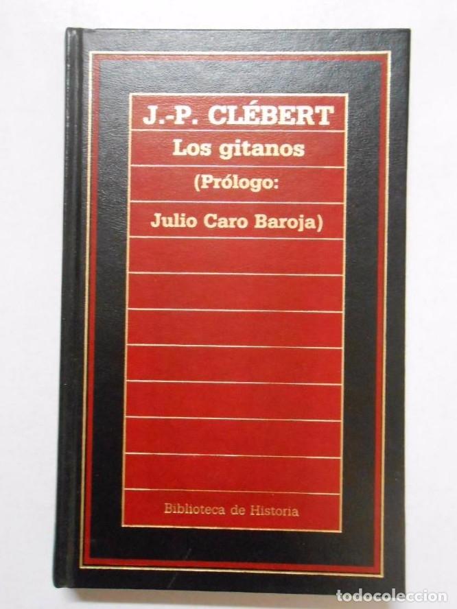 Libros: LOS GITANOS. - CL&Egrave;BERT, JEAN-PAUL. TDK231 - - Foto 1