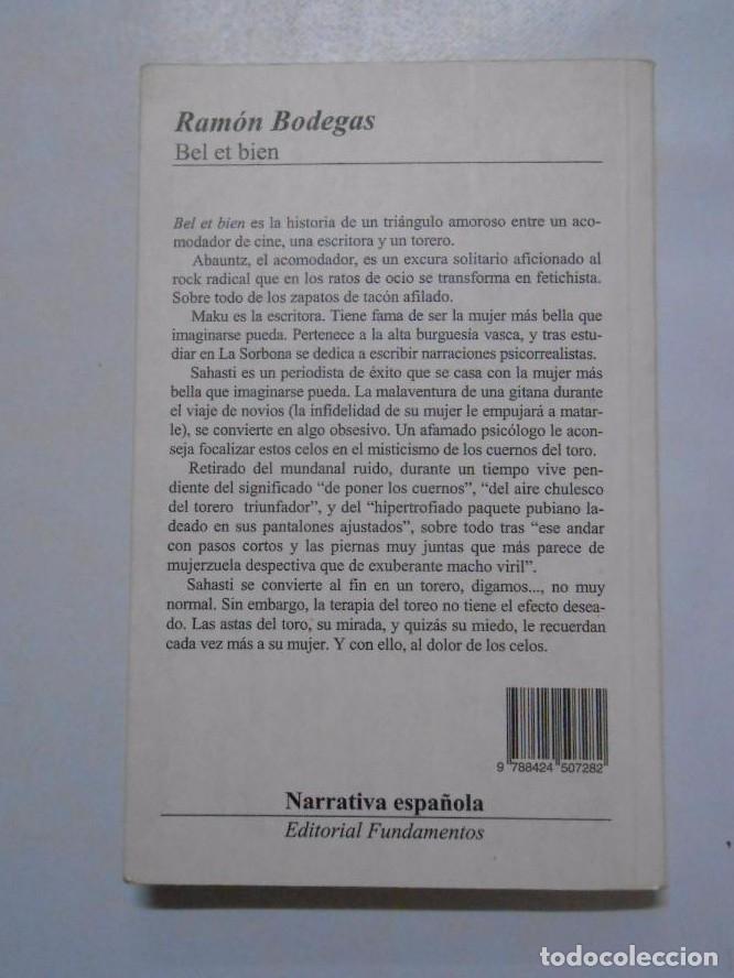 Libros: BEL ET BIEN. BODEGAS, RAMON. TDK232 - - Foto 2