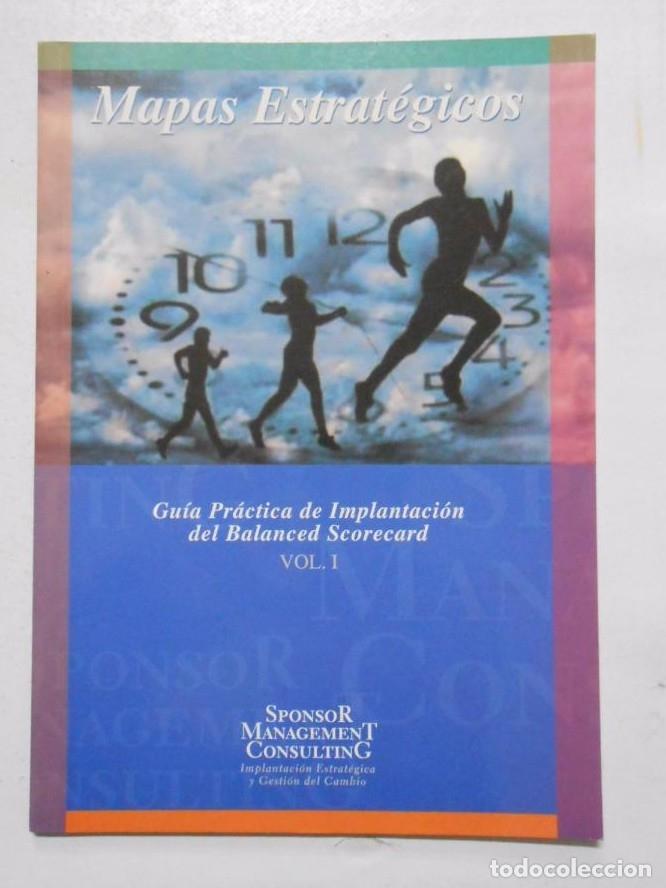 B&uuml;cher: MAPAS ESTRATEGICOS. GUIA PRACTICA DE IMPLANTACION DEL BALANCED SCORECARD. VOL 1. TDK84 -