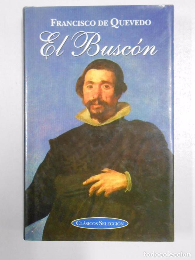 Libros: EL BUSCON. FRANCISCO DE QUEVEDO. TDK236 - - Foto 1