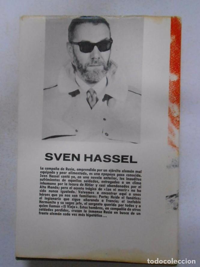 Libros: LOS VI MORIR. SVEN HASSEL. TDK241 - - Foto 2