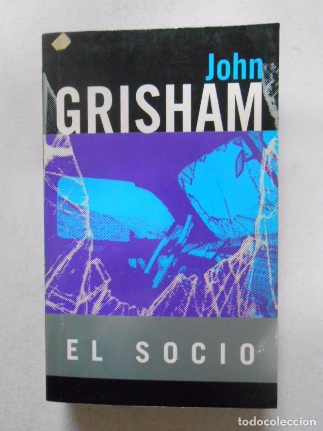 Libros: EL SOCIO. JOHN GRISHAM. TDK243 - - Foto 1