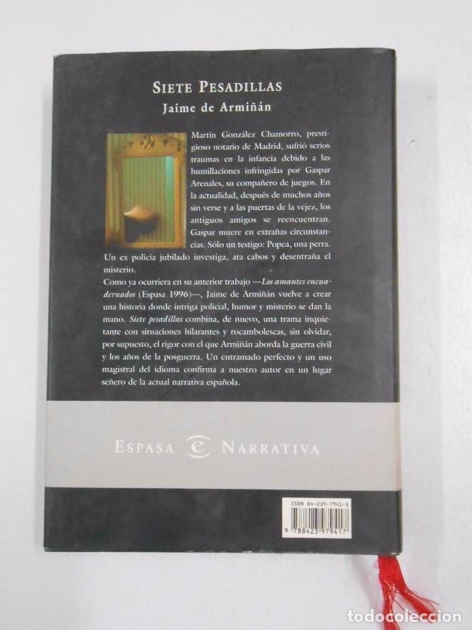 Libros: SIETE PESADILLAS. JAIME DE ARMI&Ntilde;AN. TDK244 - - Foto 2