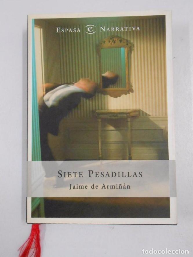 Libros: SIETE PESADILLAS. JAIME DE ARMI&Ntilde;AN. TDK244 - - Foto 1