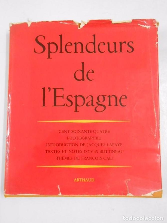 B&uuml;cher: ESPLENDORES DE ESPA&Ntilde;A SPLENDEURS DE L'ESPAGNE164 PHOTOGRAPHIES JACQUES LAFAYE YVES BOTTINEAU arm21 -