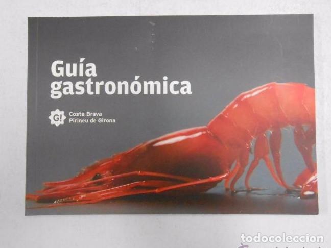 Livros em segunda m&atilde;o: GUIA GASTRONOMICA COSTA BRAVA. PIRINEU DE GIRONA. TDK245 -