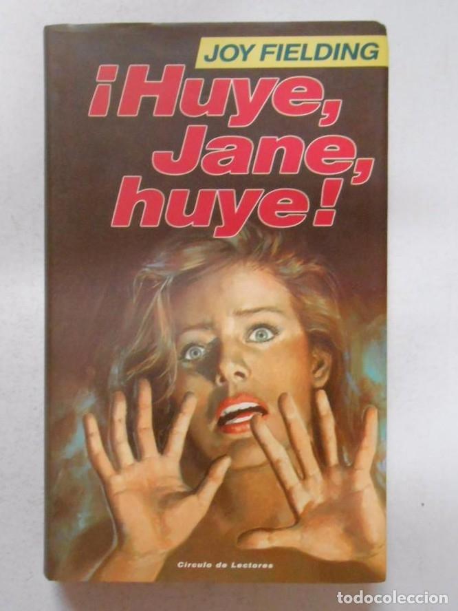 Libros: &iexcl;HUYE, JANE, HUYE! JOY FIELDING. TDK246 - - Foto 1