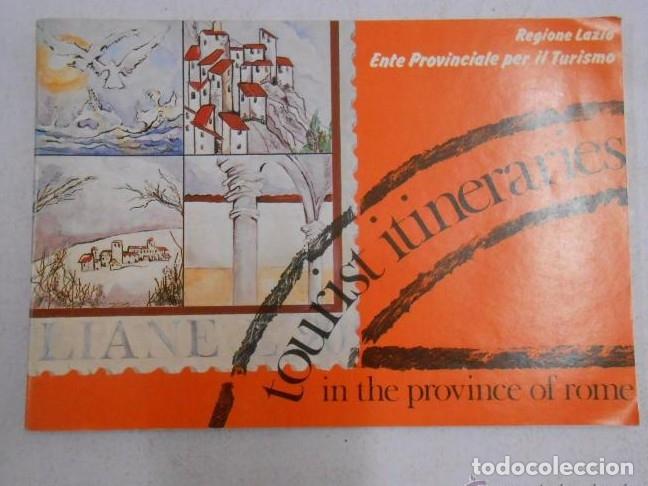 Livros em segunda m&atilde;o: ITINERARIOS TURISTICOS POR LA PROVINCIA DE ROMA. LAZIO. TOURIST ITINERARIES. TDK246 -