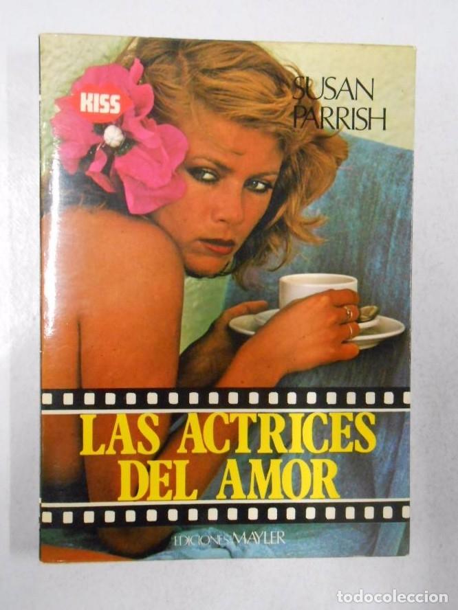 Libros: LAS ACTRICES DEL AMOR. PARRISH, SUSAN. TDK248 - - Foto 1