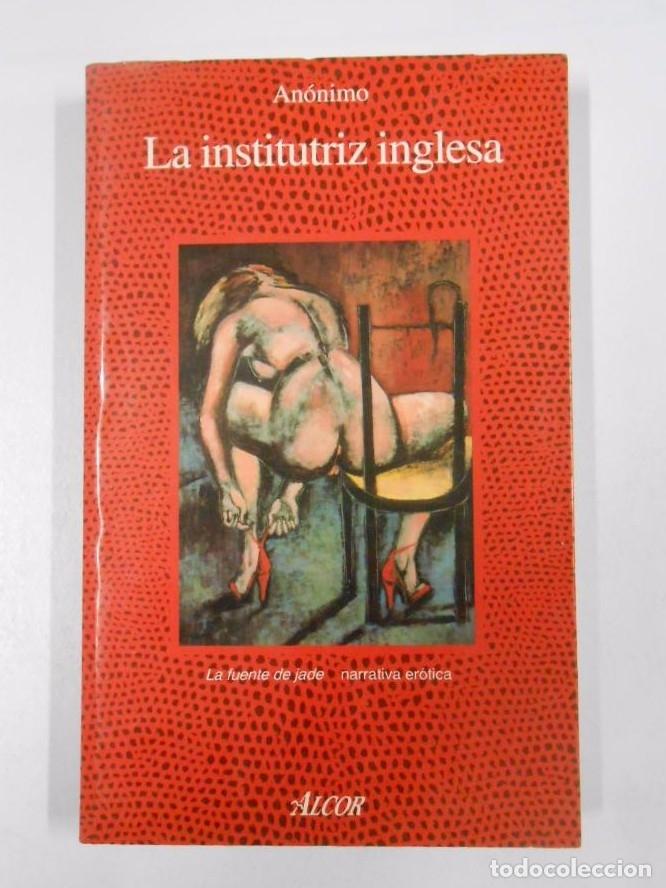 Libros: LA INSTITUTRIZ INGLESA. AN&Oacute;NIMO. TDK345 - - Foto 1