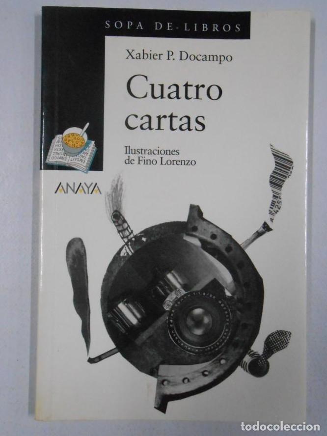 Libros: CUATRO CARTAS. - DOCAMPO, Xabier P. TDK206 - - Foto 1