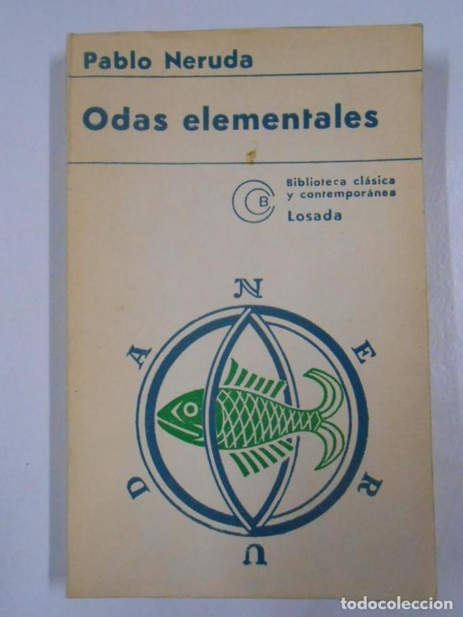 Libros: Odas elementales. - NERUDA, Pablo. TDK207 - - Foto 1