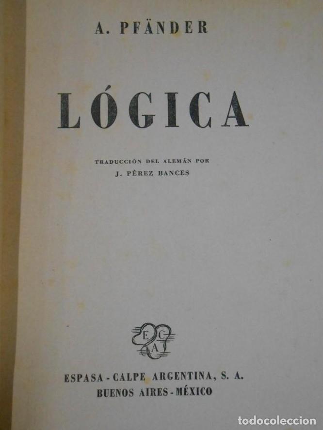 Libros: L&oacute;gica - Pf&auml;nder, A. ESPASA CALPE. ARGENTINA. TDK110 - - Foto 4