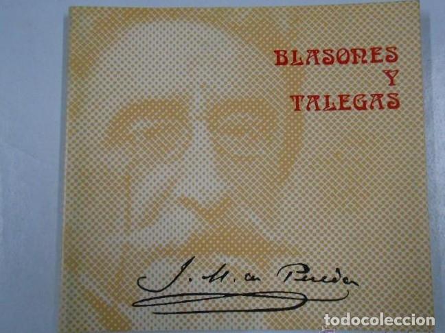 Libros: BLASONES Y TALEGAS. JOSE M&ordf;. DE PEREDA. TDK211 - - Foto 1