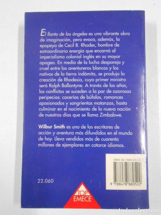 Libros: EL LLANTO DE LOS ANGELES. WILBUR SMITH. TDK212 - - Foto 2
