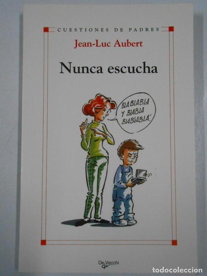Libros: NUNCA ESCUCHA. Jean-Luc Aubert. TDK214 - - Foto 1