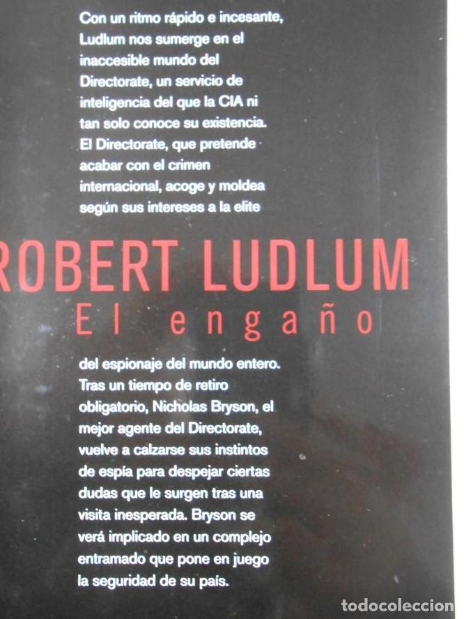 Libros: EL ENGA&Ntilde;O. ROBERT LUDLUM. TDK214 - - Foto 2