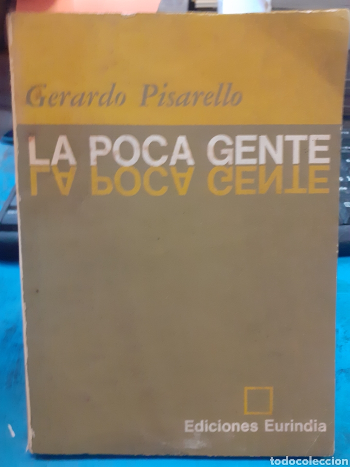 Libros: LA POCA GENTE - PISARELLO, Gerardo - Foto 1