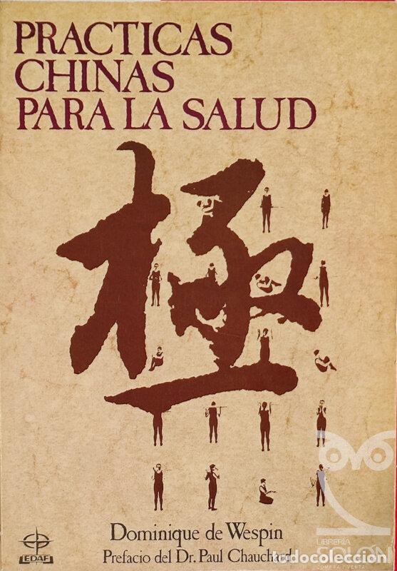 Libros: Pr&aacute;cticas chinas para la salud - Dominique de Wespin - Foto 1