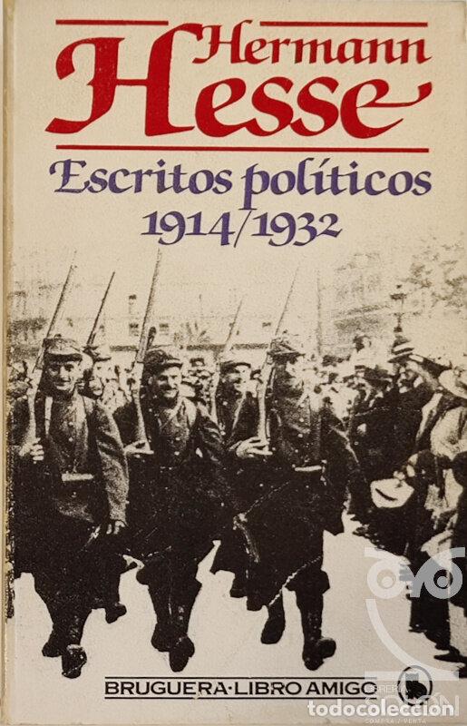 Libros: Escritos pol&iacute;ticos. 1914-1932 - Hermann Hesse - Foto 1