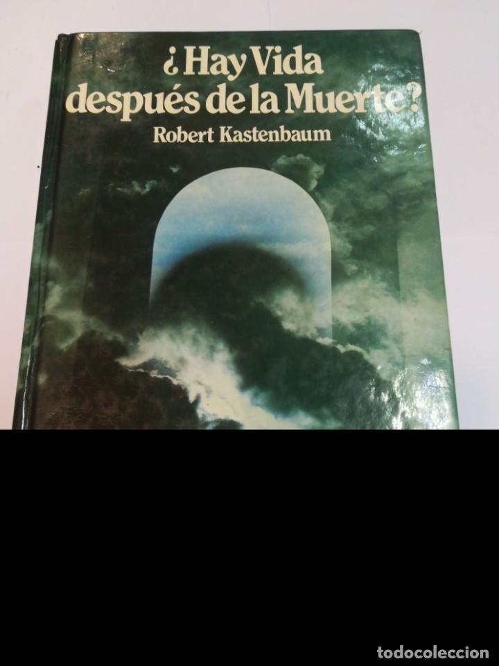 Libri di seconda mano: ROBERT KASTENBAUM &iquest;Hay vida despu&eacute;s de la Muerte? SA2715