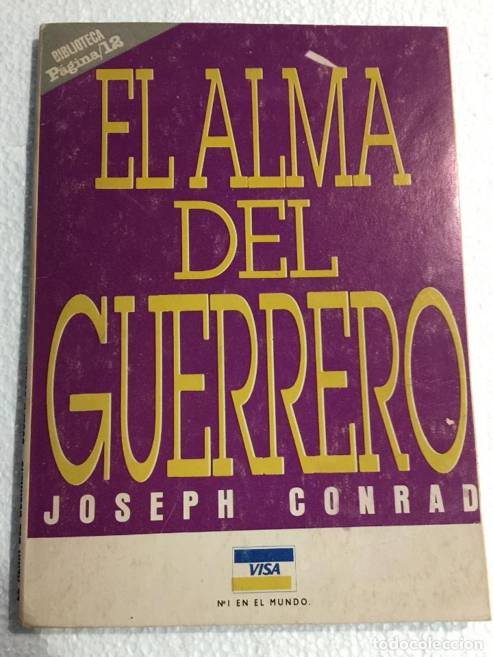 Libros: El alma del guerrero - Joseph Conrad - Foto 1