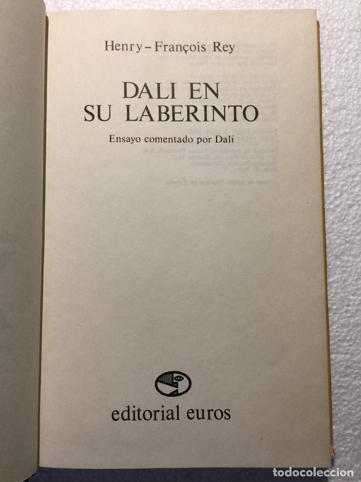 Libros: Dal&iacute; en su laberinto - Henri-Fran&ccedil;ois Rey - Foto 4