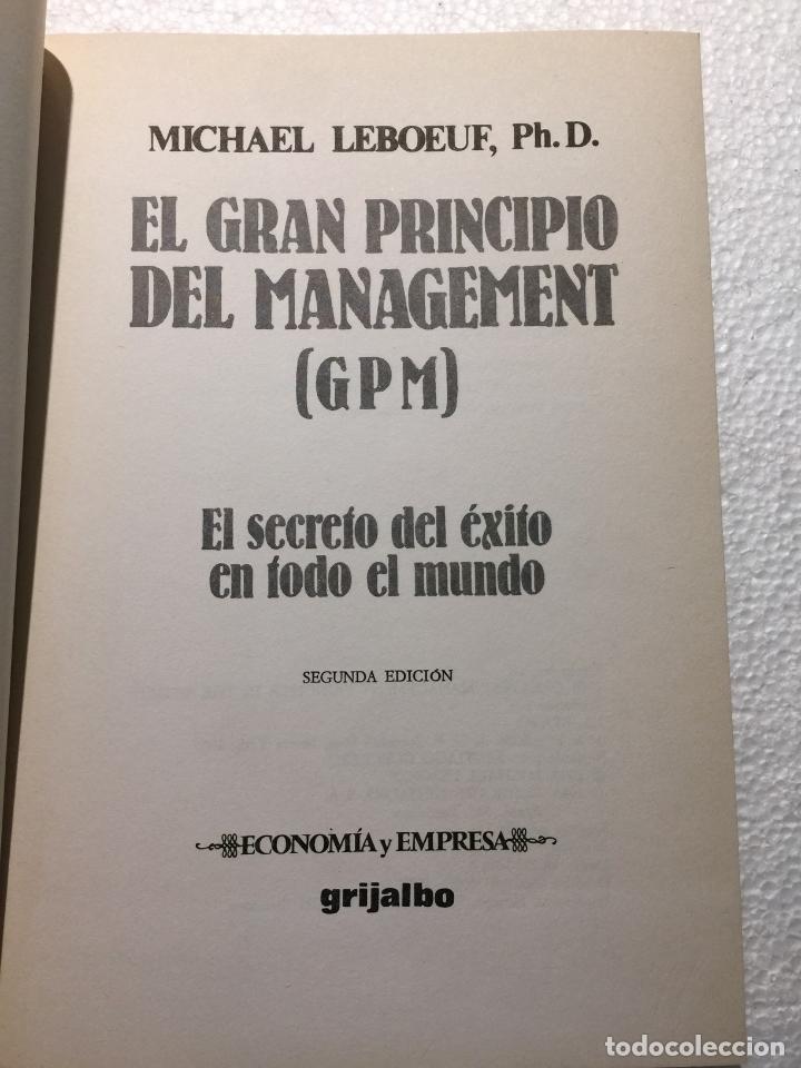 Libros: El gran principio del management (GPM) - Michael Leboeuf, Ph. D. - Foto 4