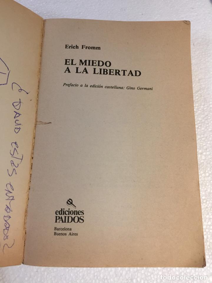 Libros: El miedo a la libertad - E. Fromm - Foto 4
