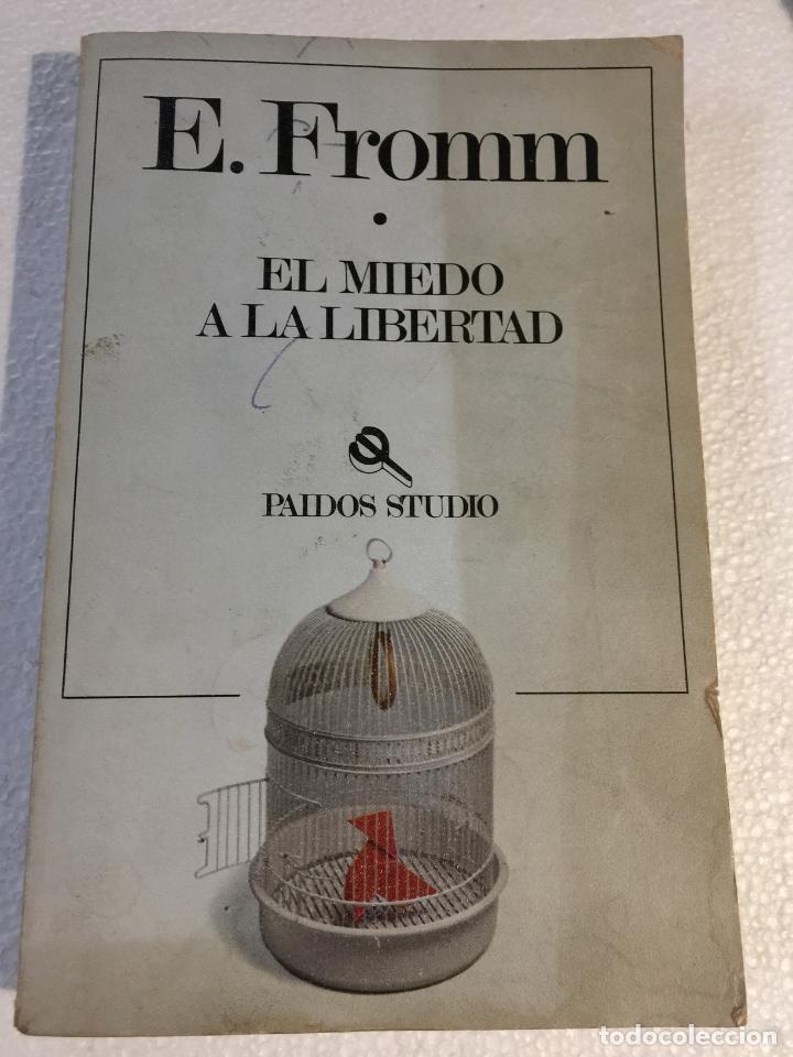 Libros: El miedo a la libertad - E. Fromm - Foto 1