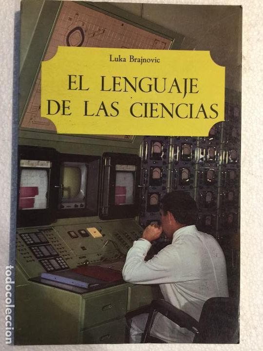 Libros: El lenguaje de las ciencias - Luka Brajnovic - Foto 1