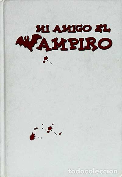 Libros: Mi amigo el vampiro - VVAA - Foto 1