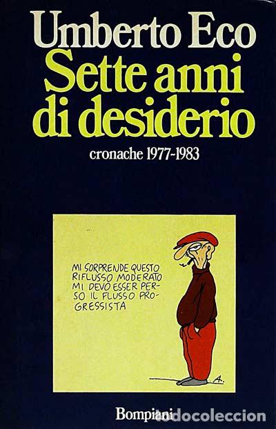 Libros: Sette anni di desiderio - Eco, Umberto - Foto 1