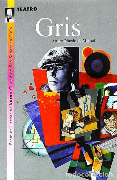 Libros: Gris - Arturo Pinedo de Miguel - Foto 1