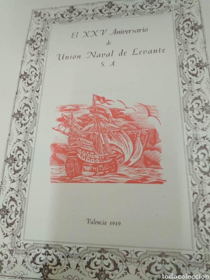Libros: UNION NAVAL DE LEVANTE 1924-1949 - MEMORIA - Foto 2
