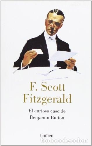 Libros: EL CURIOSO CASO DE BENJAMIN BUTTON - FITZGERALD, F. SCOTT - Foto 1