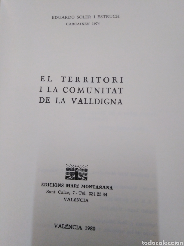 Libros: EL TERRITORI I LA COMUNITAT DE LA VALLDIGNA - SOLER I ESTRUCH, Eduardo - Foto 2