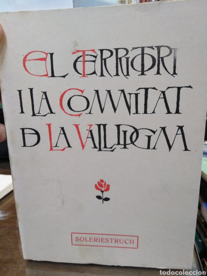 Libros: EL TERRITORI I LA COMUNITAT DE LA VALLDIGNA - SOLER I ESTRUCH, Eduardo - Foto 1