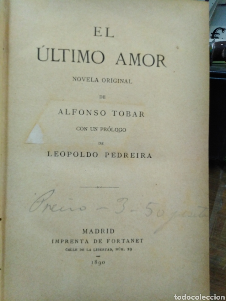 Libros: EL ULTIMO AMOR.1&ordf; Edici&oacute;n - TOBAR, Alfonso. - Foto 1
