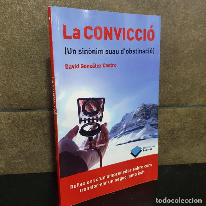 Libros: La CONVICCI&Oacute; (Catalan Edition). David Gonz&aacute;lez Castro. - Foto 1